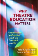 Why Theatre Education Matters
