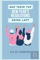 Why These Top New Year'S Resolutions Never Last