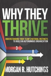 Why They Thrive