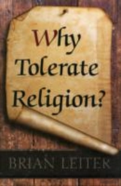 Why Tolerate Religion?