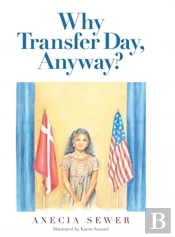 Why Transfer Day, Anyway