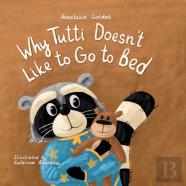 Why Tutti Doesn'T Like To Go To Bed