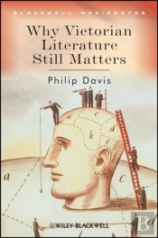 Why Victorian Literature Still Matters