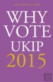 Why Vote Ukip 2015