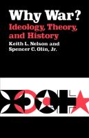 Why War? Ideology, Theory, And History