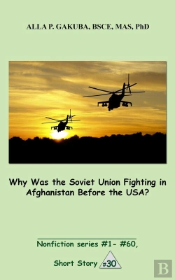 Bertrand.pt - Why Was The Soviet Union Fighting In Afghanistan Before The Usa?
