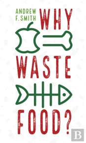 Why Waste Food?