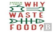 Why Waste Food?