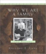 Why We Are A Family