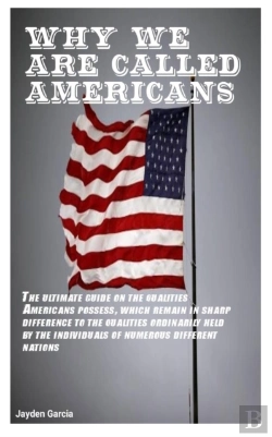 Bertrand.pt - Why We Are Called Americans
