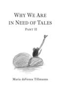 Why We Are In Need Of Tales