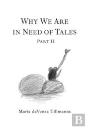 Why We Are In Need Of Tales