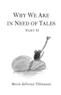 Why We Are In Need Of Tales