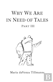 Why We Are In Need Of Tales