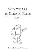 Why We Are In Need Of Tales