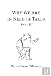 Why We Are In Need Of Tales