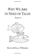 Why We Are In Need Of Tales