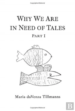 Bertrand.pt - Why We Are In Need Of Tales