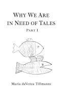 Why We Are In Need Of Tales
