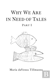 Why We Are In Need Of Tales