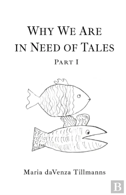Bertrand.pt - Why We Are In Need Of Tales