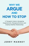 Why We Argue And How To Stop