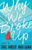 Why We Broke Up