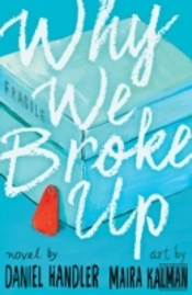 Why We Broke Up