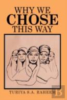 Why We Chose This Way