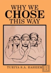 Why We Chose This Way
