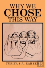 Why We Chose This Way