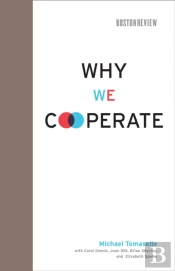 Why We Cooperate
