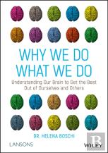 Why We Do What We Do