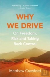 Why We Drive