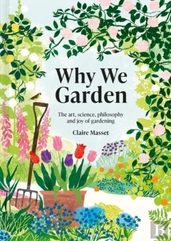 Bertrand.pt - Why We Garden