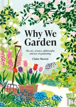 Bertrand.pt - Why We Garden