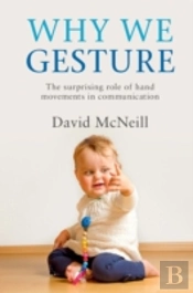 Why We Gesture