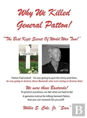 Why We Killed Patton!