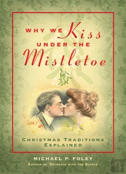 Bertrand.pt - Why We Kiss Under The Mistletoe