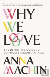 Why We Love