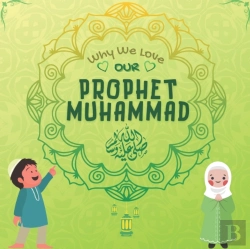 Bertrand.pt - Why We Love Our Prophet Muhammad ﷺ ?