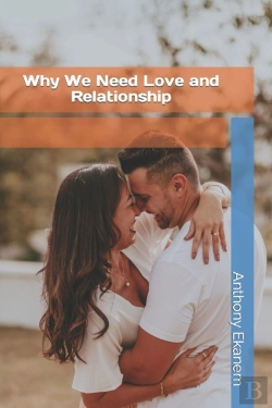 Bertrand.pt - Why We Need Love And Relationship