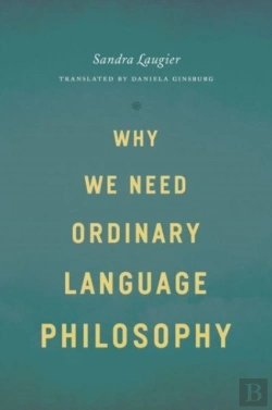Bertrand.pt - Why We Need Ordinary Language Philosophy