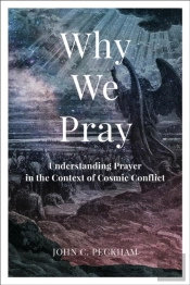 Why We Pray