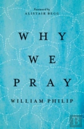 Why We Pray