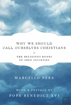 Bertrand.pt - Why We Should Call Ourselves Christians