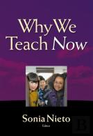 Why We Teach Now