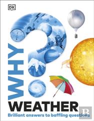 Why? Weather