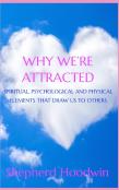 Why We'Re Attracted