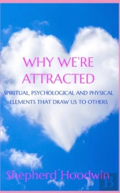 Why We'Re Attracted